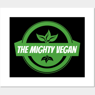 Mighty Vegan Posters and Art